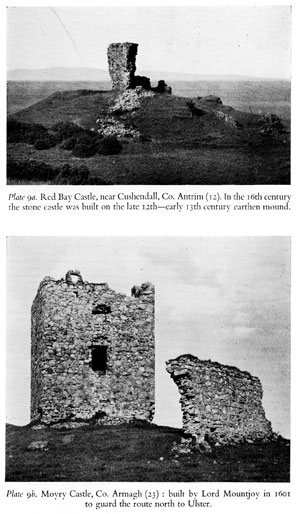 Plate 9 - Red Bay Castle - Moyry Castle