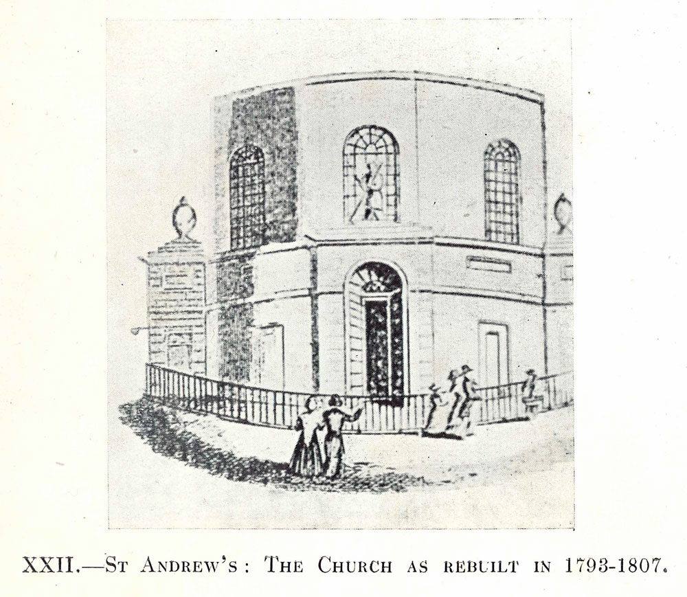 XXII-St-Andrews-as-Rebuilt-in-1793-1807
