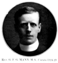 Rev. G.F.G. Mann, Curate 1924-29
