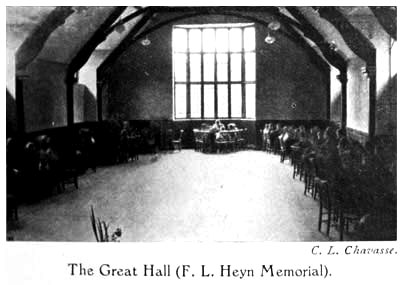 The Great Hall, (F. L. Heyn Memorial).