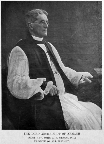 Most Rev John Gregg, Lord Archbishop of Armagh